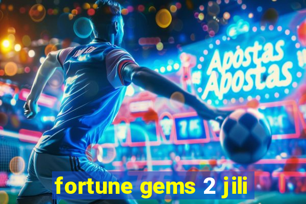 fortune gems 2 jili